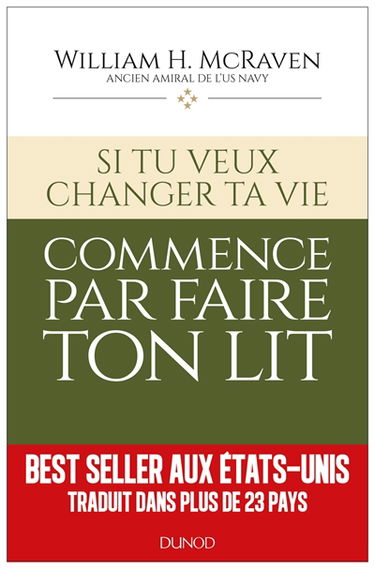 Si tu veux changer ta vie : commence par faire ton lit