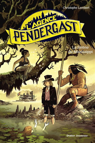 Couverture de L'agence Pendergast. La sirène du Mississippi