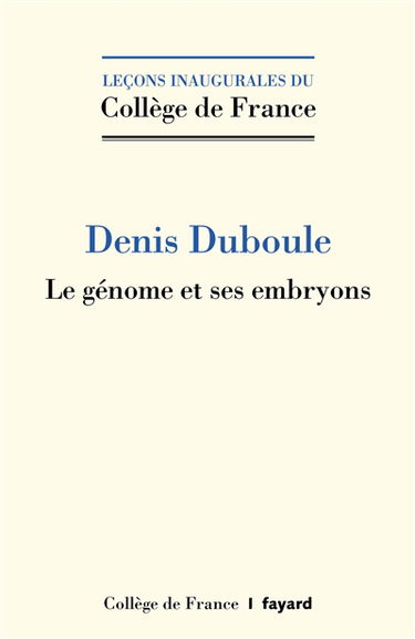Le génome et ses embryons