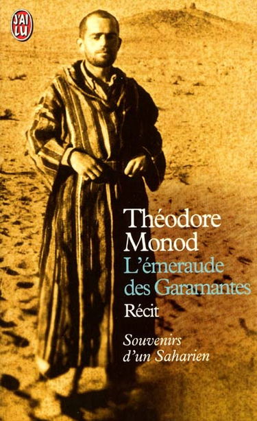 L'émeraude des Garamantes : souvenirs d'un Saharien