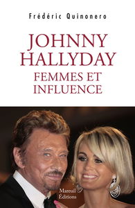 Johnny Hallyday : femmes et influence