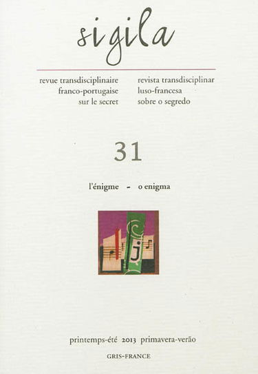 Sigila, n° 31. L'énigme. O enigma