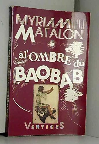 A l'ombre du baobab