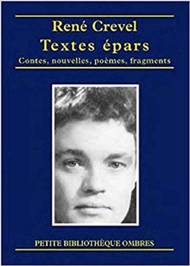 Textes épars : contes, nouvelles, fragments, poèmes