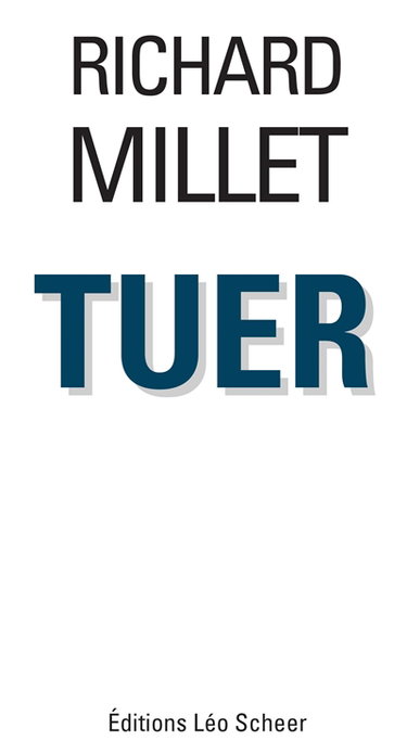Tuer : récit