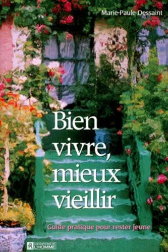 Bien vivre, mieux vieillir