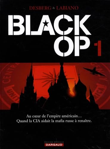 Black Op, Tome 1 :