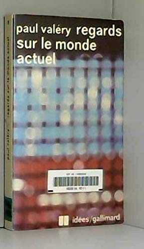 Couverture de Regards sur le monde actuel et autres essais par Paul Valéry