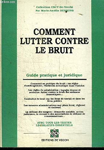 Comment lutter contre le bruit