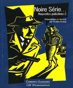 Nouvelles policieres T.2 Noire serie