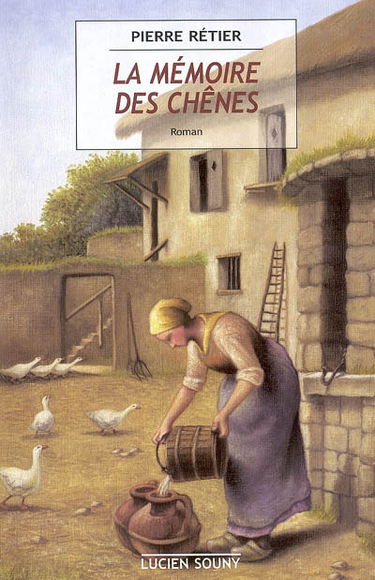 La mémoire des chênes