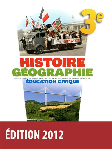 Histoire géographie 3e. Education civique 3e : grand format