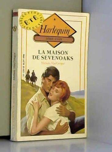 La Maison de Sevenoaks (Harlequin)