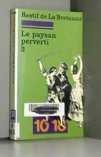 Le paysan perverti, tome 2