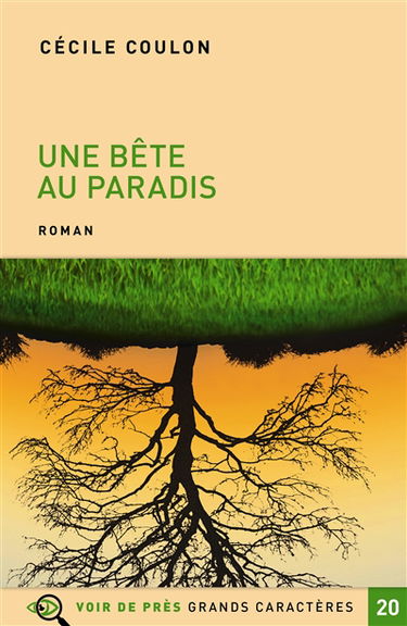 Une bête au Paradis