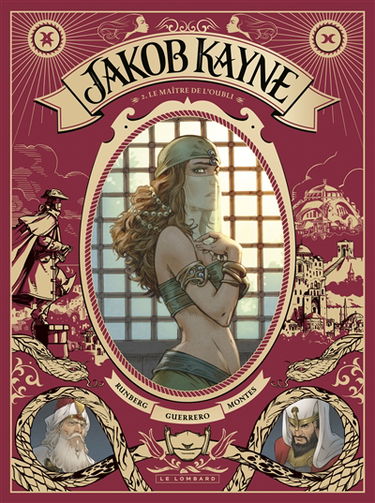 Jakob Kayne. Vol. 2. Le maître de l'oubli