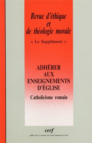 Revue d'éthique et de théologie morale, n° 216. Magistère catholique et éthique de la conscience
