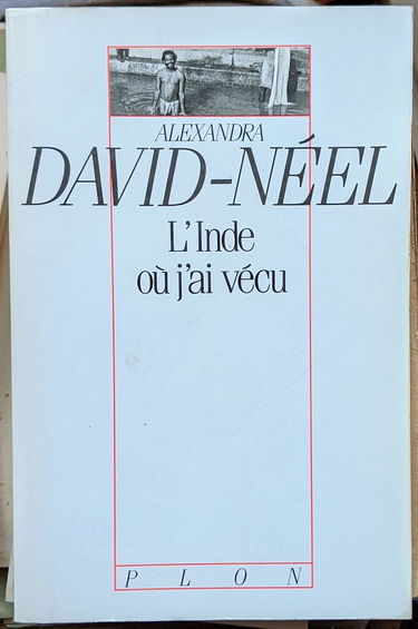 L'Inde où j'ai vécu