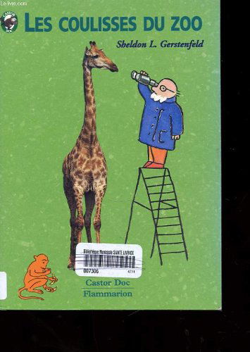 Les coulisses du zoo