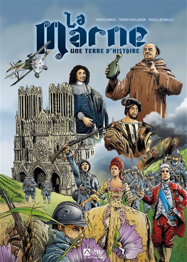 La Marne : une terre d'histoire