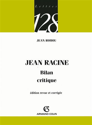 Jean Racine : bilan critique
