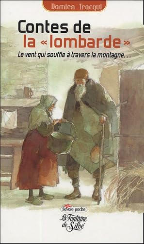 Les contes de la Lombarde : légendes au pays du diable