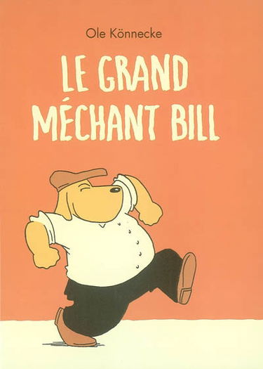 Le grand méchant Bill