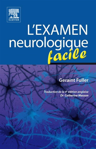 L'examen neurologique facile