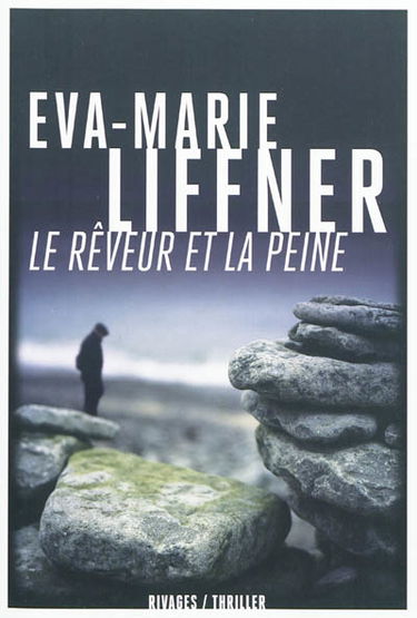 Le rêveur et la peine