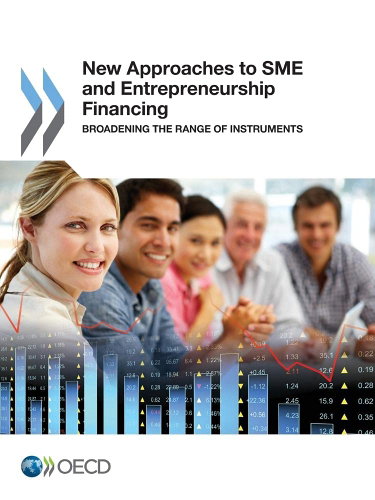 Couverture de New Approaches to Sme and Entrepreneurship Financing: Broadening the Range of Instruments: Edition 2015 par Oecd Organisation For Economic Co-Operation And Development