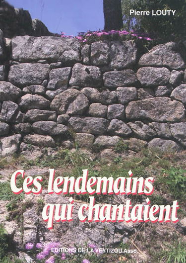 Ces lendemains qui chantaient. L'ombre rouge