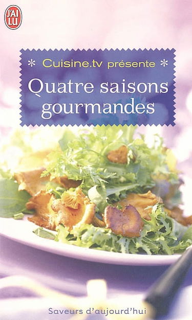 Quatre saisons gourmandes