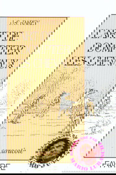 L'Art de dompter les chevaux