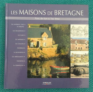 Les maisons de Bretagne