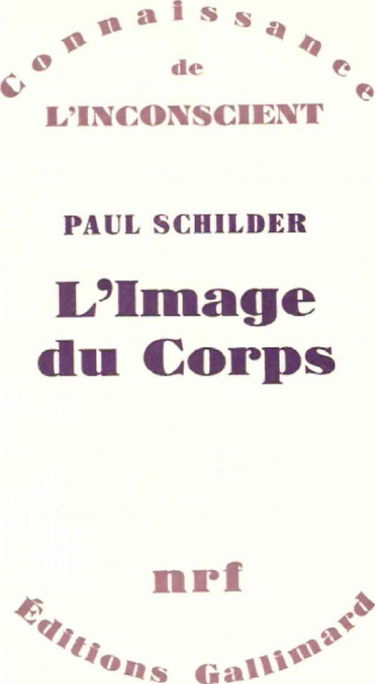 L'image du corps : étude des forces constructives de la psyché