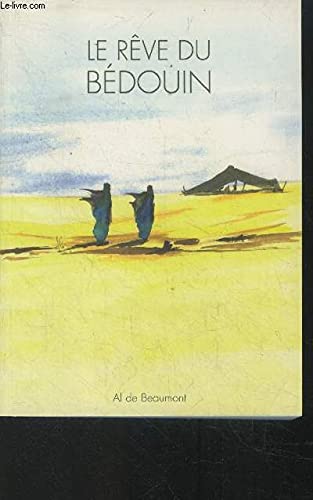 LE REVE DU BEDOUIN