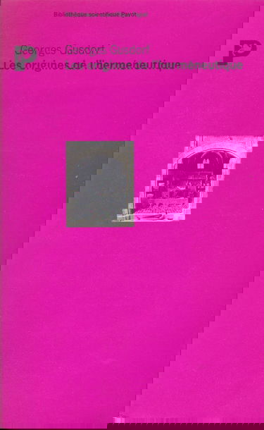 Les Origines de l'herméneutique