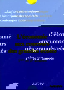 L'Economie aux concours des grandes écoles de commerce, 1re et 2e années