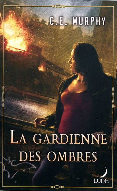 La gardienne des ombres