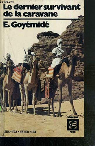 Le Dernier survivant de la caravane