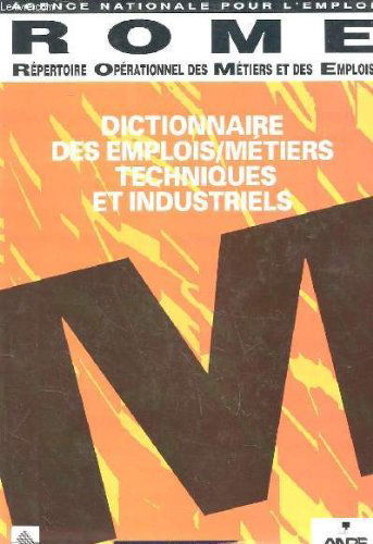 ROME : répertoire opérationnel des métiers et des emplois