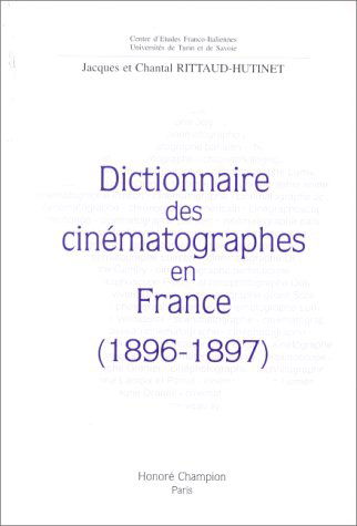 Dictionnaire des cinématographes en France, 1896-1897