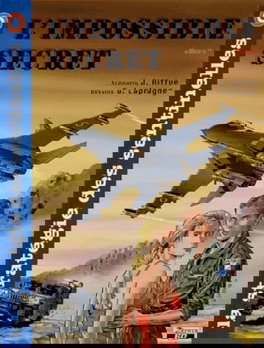 La stratégie des sentinelles. Vol. 3. L'Impossible secret