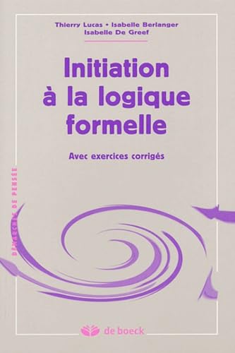 Initiation à la logique formelle