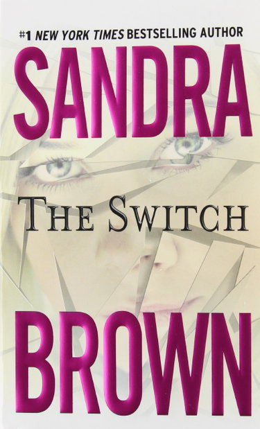Couverture de The Switch par Sandra Brown