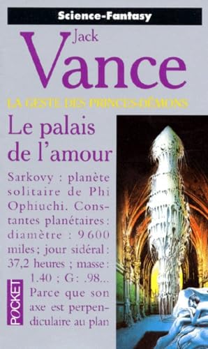 La Geste des Princes-démons, tome 3 : Le Palais de l'amour