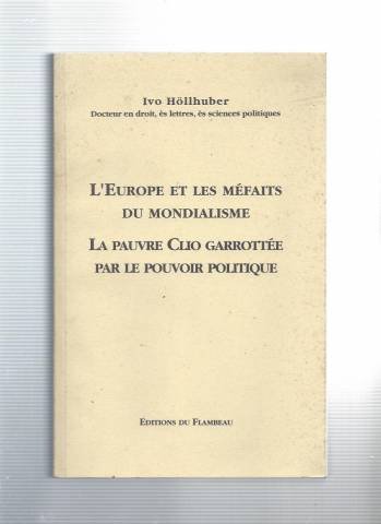 Couverture de L'Europe et les méfaits du mondialisme