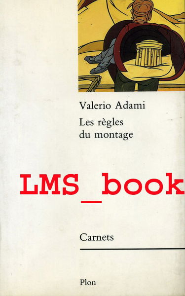 Les Règles du montage : sinopie