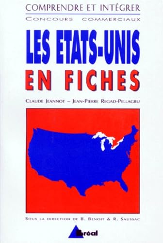 Les Etats-Unis en fiches