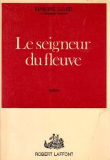 Le seigneur du fleuve